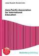 Asia-Pacific Association for International Education, Jesse Russell,Ronald Cohn 