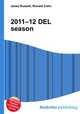 2011–12 DEL season, Jesse Russell,Ronald Cohn 