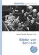 Baldur von Schirach, Jesse Russell,Ronald Cohn 