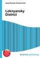 Loknyansky District, Jesse Russell,Ronald Cohn 