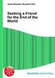 Seeking a Friend for the End of the World, Jesse Russell,Ronald Cohn 