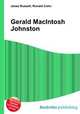 Gerald MacIntosh Johnston, Jesse Russell,Ronald Cohn 