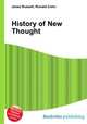 History of New Thought, Jesse Russell,Ronald Cohn 