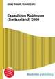 Expedition Robinson (Switzerland) 2000, Jesse Russell,Ronald Cohn 