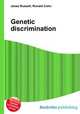Genetic discrimination, Jesse Russell,Ronald Cohn 
