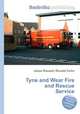 Tyne and Wear Fire and Rescue Service, Jesse Russell,Ronald Cohn 