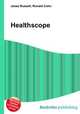 Healthscope, Jesse Russell,Ronald Cohn 