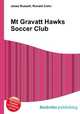 Mt Gravatt Hawks Soccer Club, Jesse Russell,Ronald Cohn 