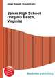 Salem High School (Virginia Beach, Virginia), Jesse Russell,Ronald Cohn 