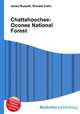 Chattahoochee-Oconee National Forest, Jesse Russell,Ronald Cohn 