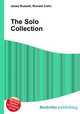 The Solo Collection, Jesse Russell,Ronald Cohn 