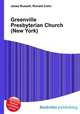 Greenville Presbyterian Church (New York), Jesse Russell,Ronald Cohn 