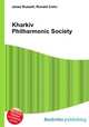 Kharkiv Philharmonic Society, Jesse Russell,Ronald Cohn 