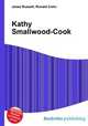 Kathy Smallwood-Cook, Jesse Russell,Ronald Cohn 