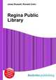 Regina Public Library, Jesse Russell,Ronald Cohn 