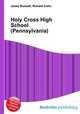 Holy Cross High School (Pennsylvania), Jesse Russell,Ronald Cohn 