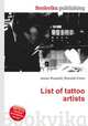 List of tattoo artists, Jesse Russell,Ronald Cohn 
