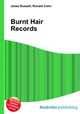 Burnt Hair Records, Jesse Russell,Ronald Cohn 
