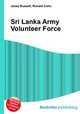 Sri Lanka Army Volunteer Force, Jesse Russell,Ronald Cohn 
