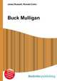 Buck Mulligan, Jesse Russell,Ronald Cohn 