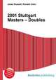2001 Stuttgart Masters – Doubles, Jesse Russell,Ronald Cohn 