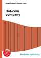 Dot-com company, Jesse Russell,Ronald Cohn 