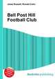 Bell Post Hill Football Club, Jesse Russell,Ronald Cohn 