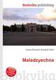 Maladzyechna, Jesse Russell,Ronald Cohn 