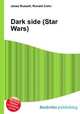 Dark side (Star Wars), Jesse Russell,Ronald Cohn 