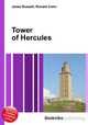 Tower of Hercules, Jesse Russell,Ronald Cohn 