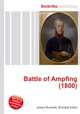 Battle of Ampfing (1800), Jesse Russell,Ronald Cohn 