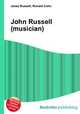 John Russell (musician), Jesse Russell,Ronald Cohn 