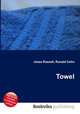 Towel, Jesse Russell,Ronald Cohn 