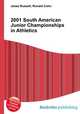 2001 South American Junior Championships in Athletics, Jesse Russell,Ronald Cohn 