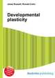 Developmental plasticity, Jesse Russell,Ronald Cohn 