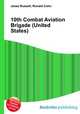 10th Combat Aviation Brigade (United States), Jesse Russell,Ronald Cohn 