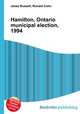 Hamilton, Ontario municipal election, 1994, Jesse Russell,Ronald Cohn 