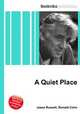 A Quiet Place, Jesse Russell,Ronald Cohn 