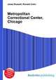 Metropolitan Correctional Center, Chicago, Jesse Russell,Ronald Cohn 
