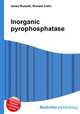 Inorganic pyrophosphatase, Jesse Russell,Ronald Cohn 