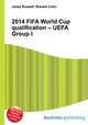 2014 FIFA World Cup qualification – UEFA Group I, Jesse Russell,Ronald Cohn 