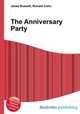 The Anniversary Party, Jesse Russell,Ronald Cohn 