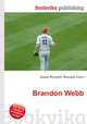 Brandon Webb, Jesse Russell,Ronald Cohn 