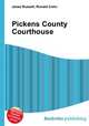 Pickens County Courthouse, Jesse Russell,Ronald Cohn 