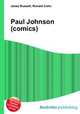 Paul Johnson (comics), Jesse Russell,Ronald Cohn 