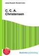 C. C. A. Christensen, Jesse Russell,Ronald Cohn 