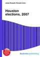 Houston elections, 2007, Jesse Russell,Ronald Cohn 