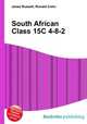 South African Class 15C 4-8-2, Jesse Russell,Ronald Cohn 