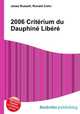 2006 Criterium du Dauphine Libere, Jesse Russell,Ronald Cohn 