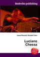 Luciano Chessa, Jesse Russell,Ronald Cohn 